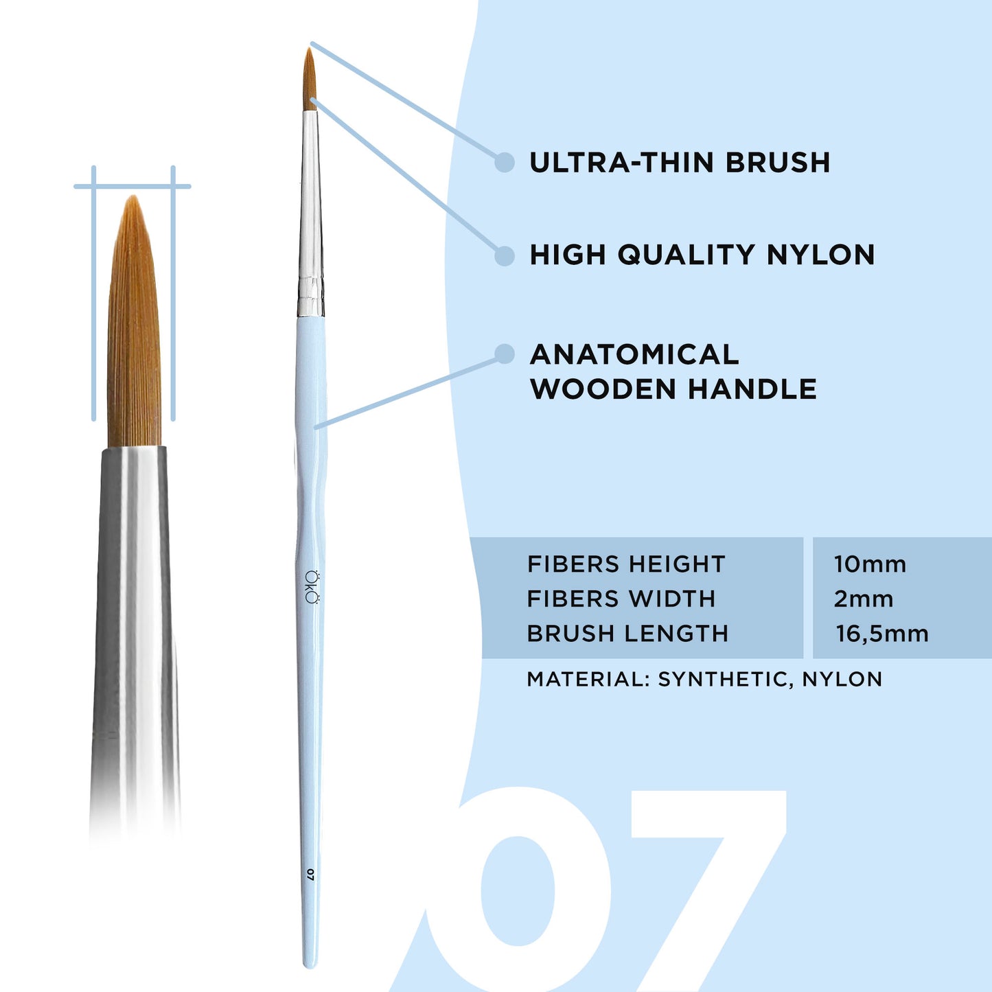 OKO Ultra Thin Πινέλο #7